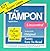 101 Super Uses for Tampon A...