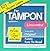 101 Super Uses for Tampon Applicators by Lori Katz