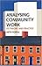 Analysing Community Work
