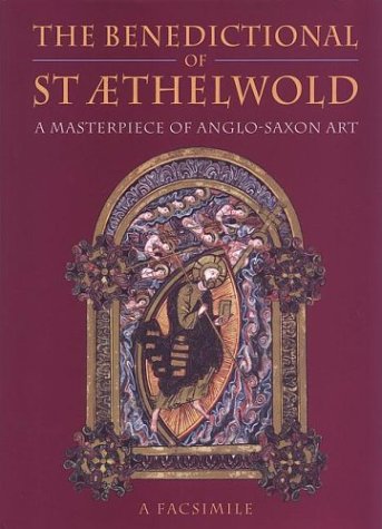 Benedictional of St. Æthelwold (Hardcover)