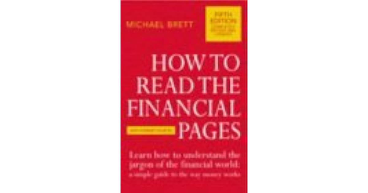 How to Read the Financial Pages by Michael Brett
