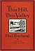 This Hill, This Valley by Hal Borland
