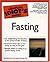 The Complete Idiot's Guide to Fasting