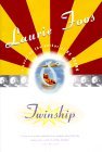 Twinship: A Novel by the Author of Ex Utero (Hardcover)