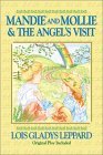 Mandie and Mollie & the Angel's Visit