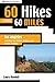 60 Hikes Within 60 Miles: L...