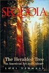 Sequoia: The Hera...