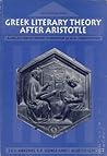 Greek Literary Theory After Aristotle: A Collection of Papers in Honour of D. M. Schenkeveld (English, Ancient Greek and Latin Edition)
