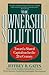 The Ownership Solution: Toward A Shared Capitalism For The Twenty-first Century
