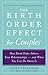 The Birth Order Effect for Couples by Cliff Isaacson
