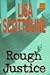 Rough Justice
