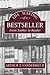 The Making of a Bestseller:...