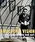 The Director's Vision: A Concise Guide to the Art of 250 Great Filmmakers