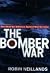 The Bomber War The Allied A...