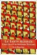 Portada de La Santa Alianza: Cinco Siglos de Espionaje Vaticano, de Eric Frattini