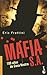 Mafia, S. A. (Divulgacion) (Spanish Edition)