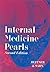 Internal Medicine Pearls