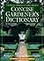 Concise Gardener's Dictionary