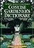 Concise Gardener's Dictionary by Michael Pollock