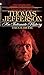 Thomas Jefferson: An Intima...