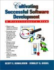Cultivating Successful Software Development (Hardcover)