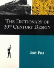 The Dictionary of 20th-Century Design (Paperback)