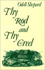 Thy Rod and Thy Creel