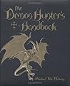 The Demon Hunter's Handbook: The Van Helsing Diaries