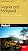 Fodor's Virginia and Maryland, 7th Edition: The Guide for All Budgets, Where to Stay, Eat, and Explore On and Off the Beaten Path (Travel Guide)