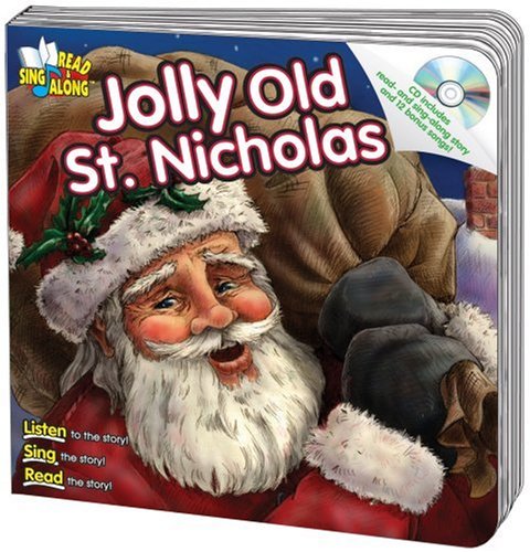 Jolly Old St. Nicholas Read & Sing Along Board Book With CD (Board Book)