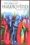 The Saga of Hawkwind by Carol Clerk The Saga of Hawkwind by Carol Clerk