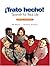 Trato Hecho: Spanish for Real Life, 3rd Edition
