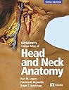 McMinn's Color Atlas of Head and Neck Anatomy McMinn's Color Atlas of Head and Neck Anatomy