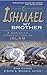 Ishmael My Brother : A Chri...