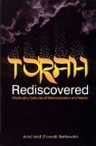 Torah Rediscovered: Challenging Centuries of Misinterpretation and Neglect (Paperback)