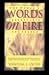 Words on Fire: One Woman's ...