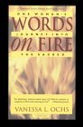 Words on Fire: One Woman's Journey into the Sacred (Paperback)