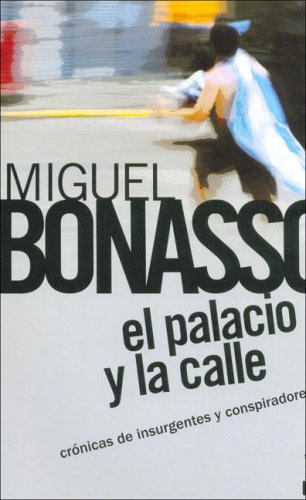El Palacio y La Calle (Paperback)