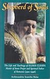 Shepherd of Souls by Archimandrite Ioanichie Balan