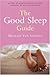 The Good Sleep Guide