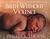 Birth Without Violence: The Book That Revolutionalized the Way We Bring Our Children into the World