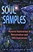 Soul Samples: Personal Expl...