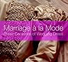 Marriage a la Mod...