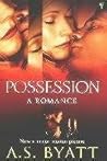 Possession : A Ro...