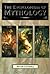The Encyclopedia of Mythology: Classical, Celtic, Norse