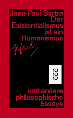 Der existentialismus ist ein humanismus und andere philosophische essays 07 picture