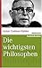 Die wichtigsten Philosophen by Anton Grabner-Haider