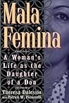 Mala Femina: A Woman's Life as the Daughter of a Don