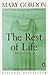 The Rest of Life: Three Nov...