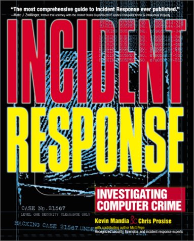 Incident Response: Investigating Computer Crime (Paperback)